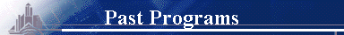  Past Programs 
